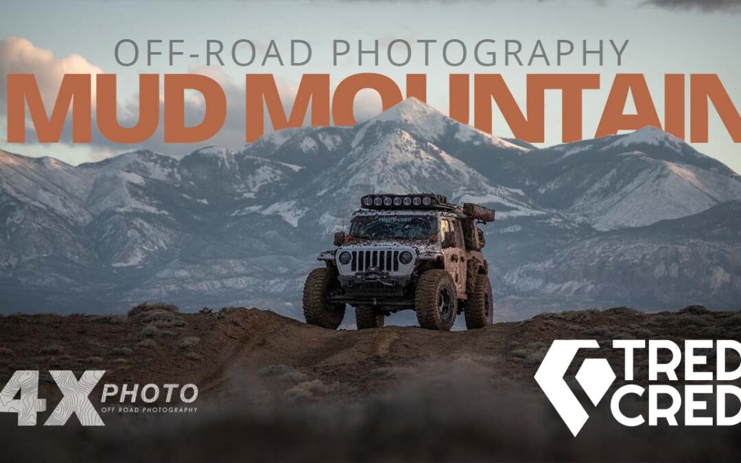 4×4 Photography Tips: Muddy Mars Shot