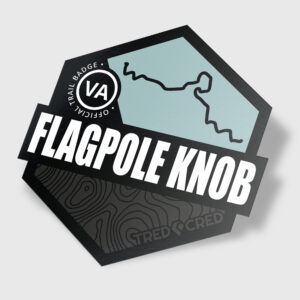 Sticker: Flagpole Knob Trail