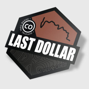 Sticker: Last Dollar Trail