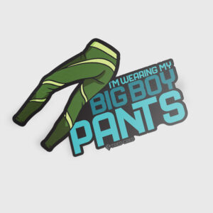 Sticker: Big Boy Pants 4x3