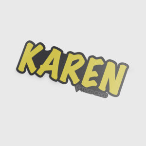 Sticker: Karen 4x1.5