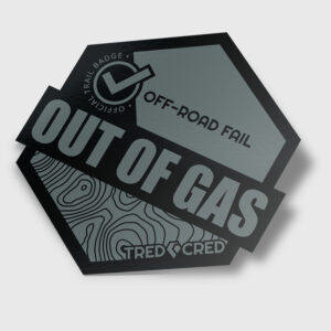 Sticker: Out of Gas Fail