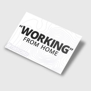 Sticker: Working From Home